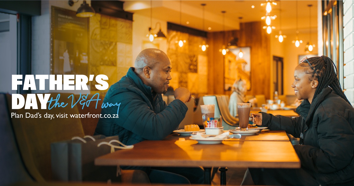 V&A Waterfront - Fathers Day